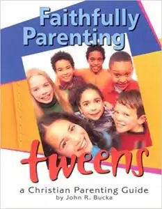 Faithfully Parenting tweens book cover